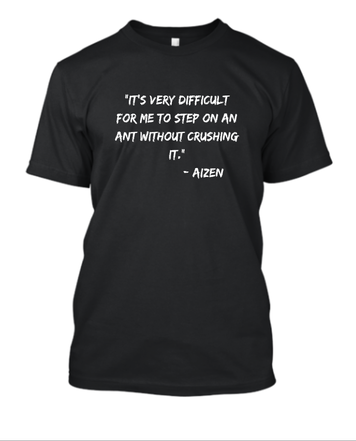 Aizen Quote T shirt - Front