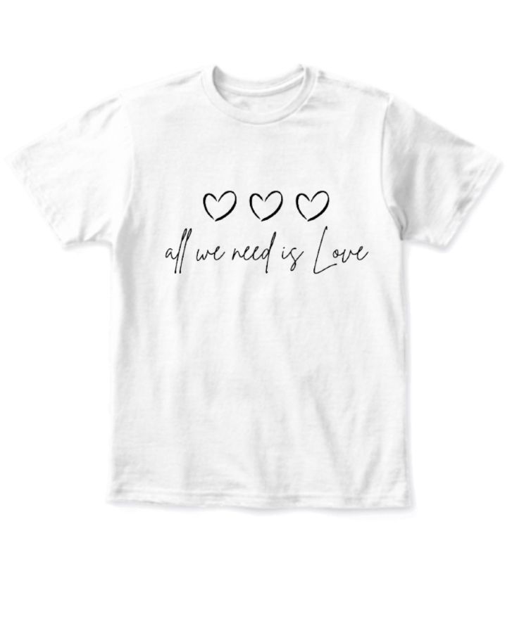 All We Need Is Love
