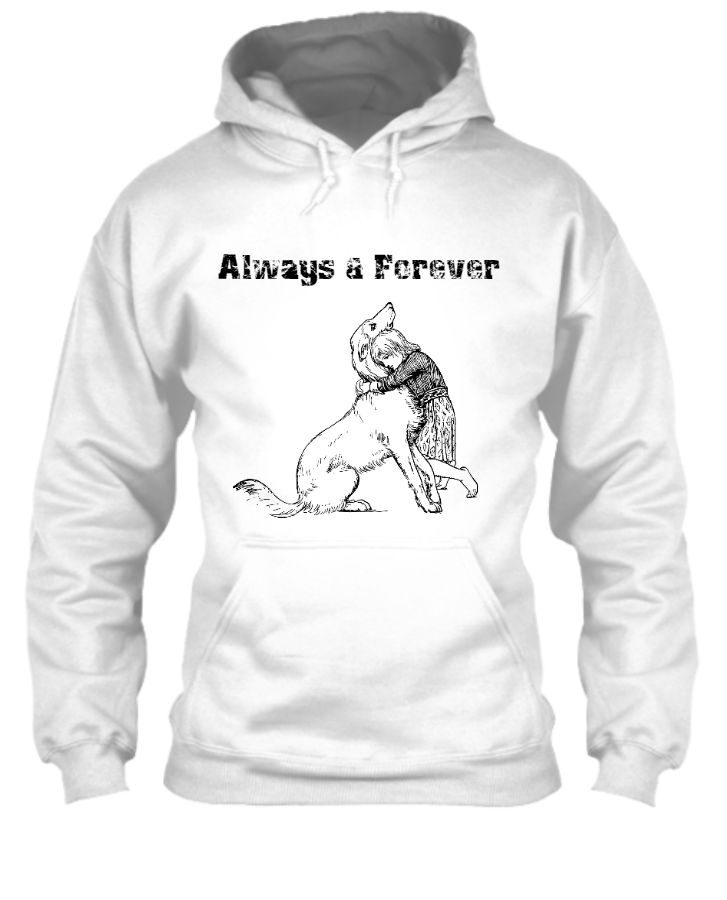 Always & Forever Hoodie - Front