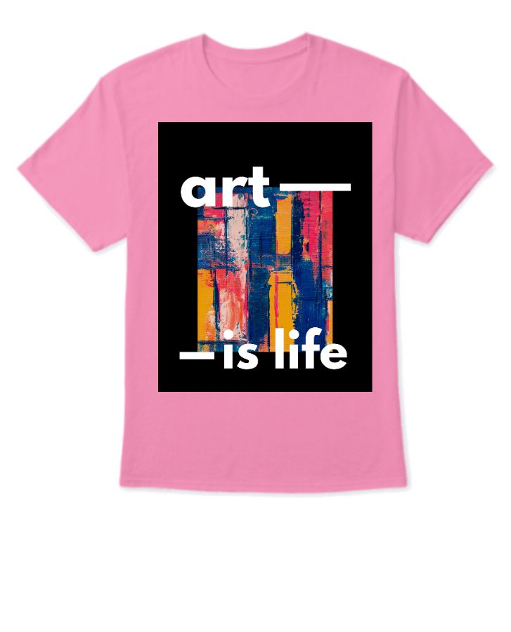 Art Is Life - Front