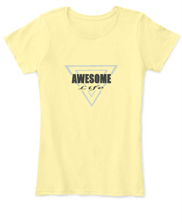Awesome Life Couple Matching Girl T-Shirt - Front