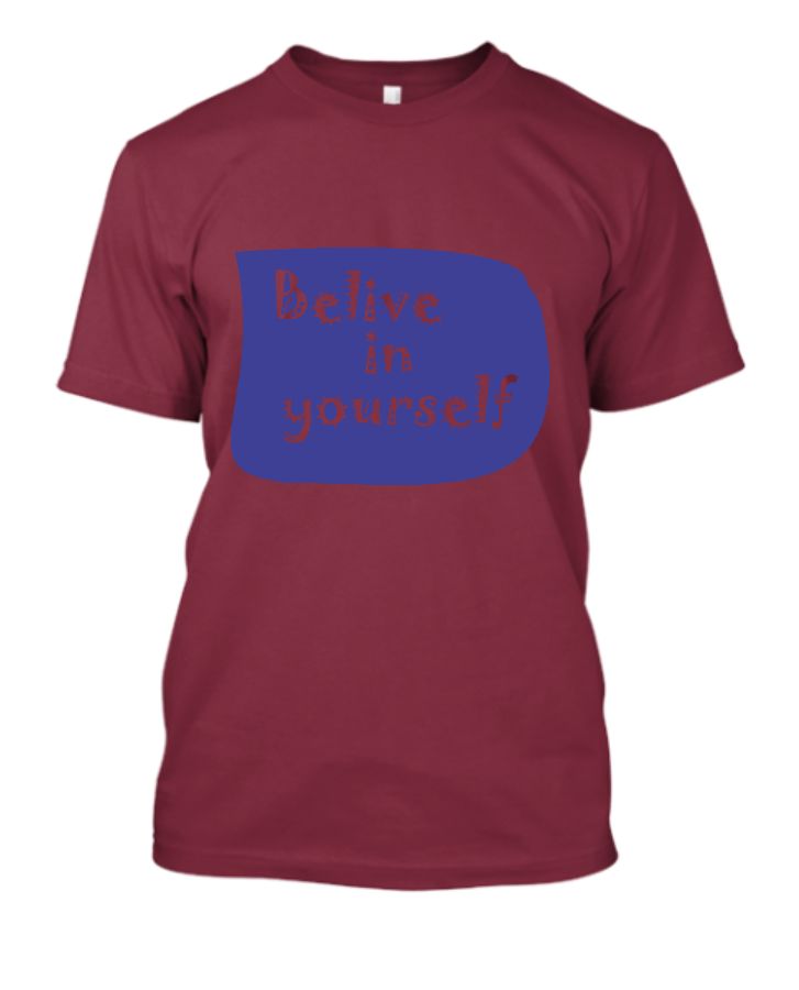 BELIVE IN YOURSELF - Front