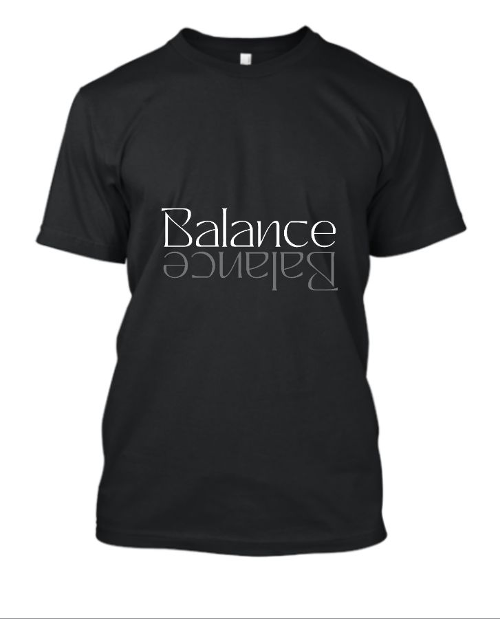 Balance Printed Black and White Minimalist Typography T-Shirt - Front
