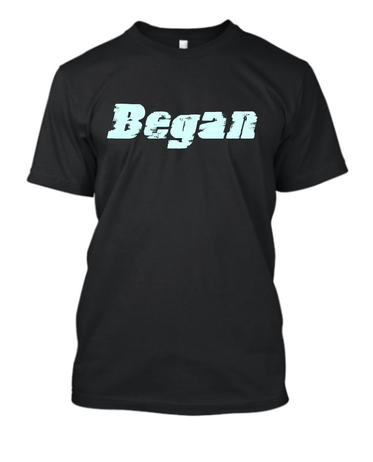 Began T-Shirt - Front