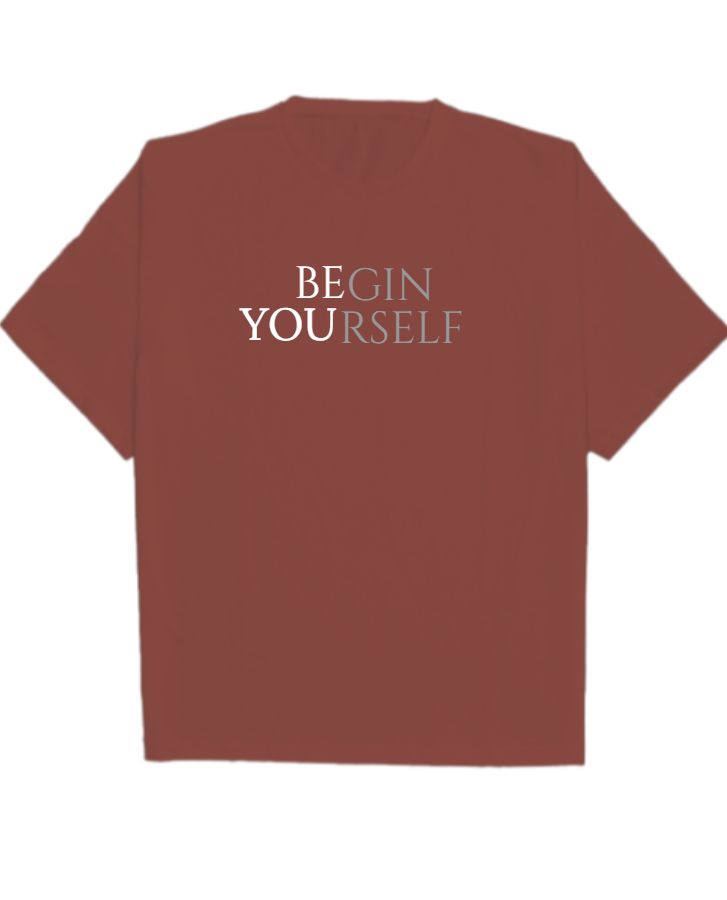 Begin Yourself | Unisex Oversized T-Shirt | #SelfStarter - Front