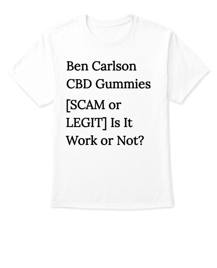 Ben Carlson CBD Gummies [SCAM or LEGIT] Is It Work or Not? - Front