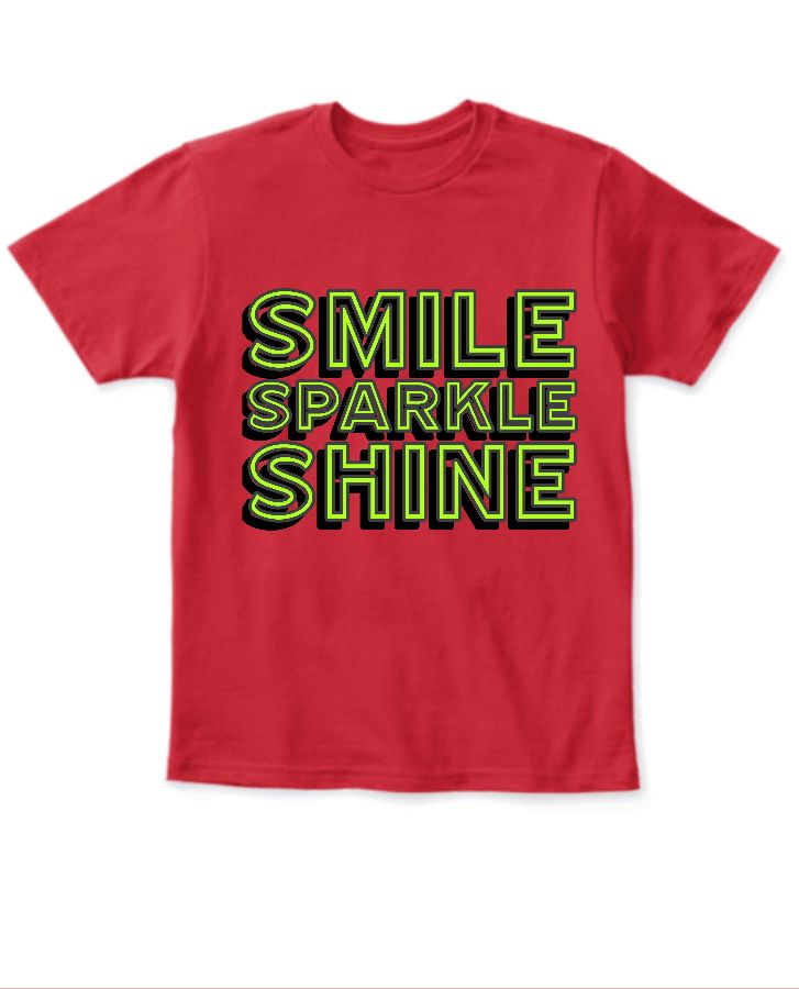 Best smile sparkle shine T-shirts for Kids - Front