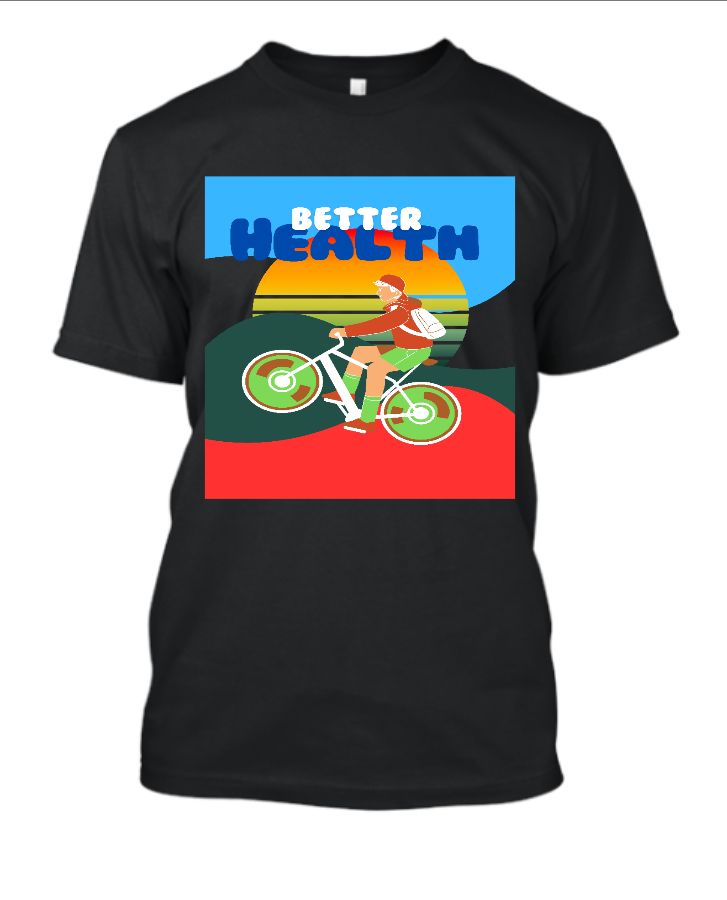 Better Health T-Shirt - Front