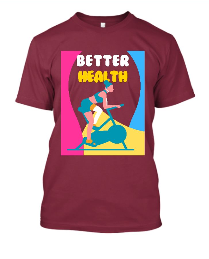 Better Health T-Shirt - Front