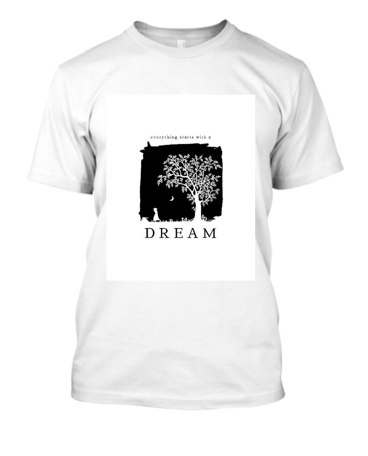 Black and White Tree Illustrative Dream Quotes T-Shirt - Front