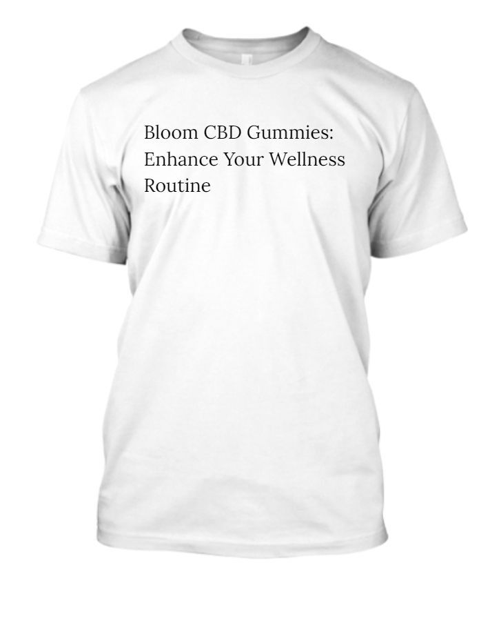 Bloom CBD Gummies: Enhance Your Wellness Routine - Front