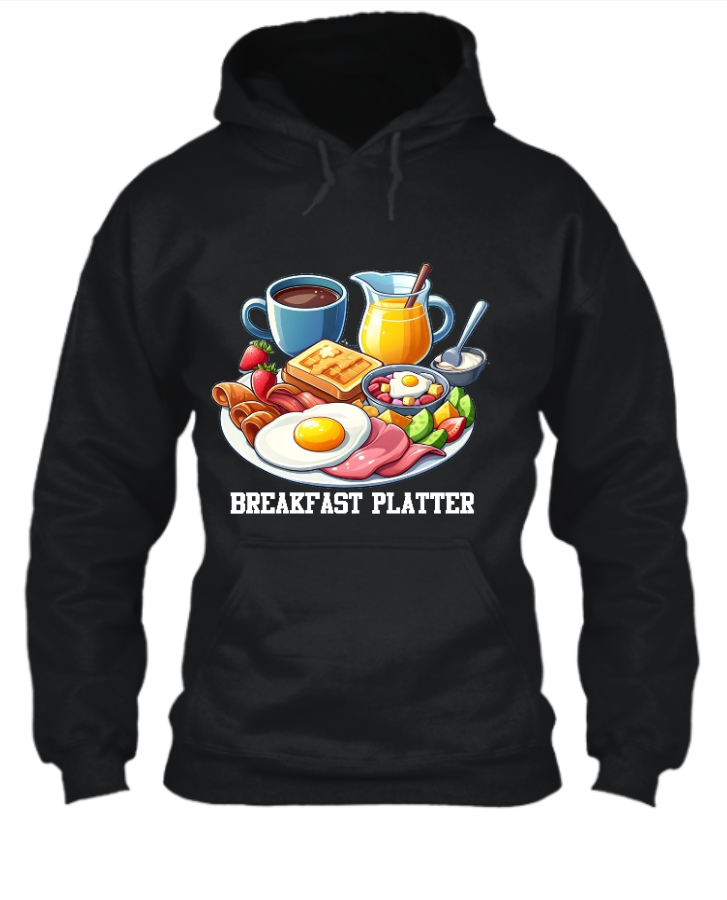 Breakfast Platter || hoodie - Front