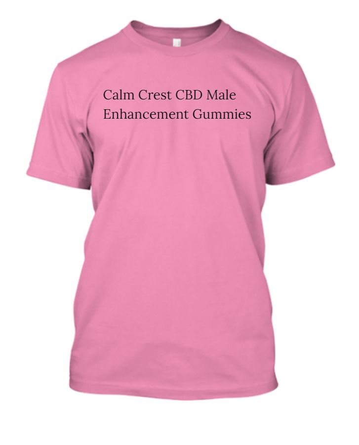 Calm Crest CBD Male Enhancement Gummies Reviews, Side Effects - Front