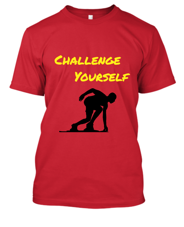 Challenge Yourself T-Shirt - Front