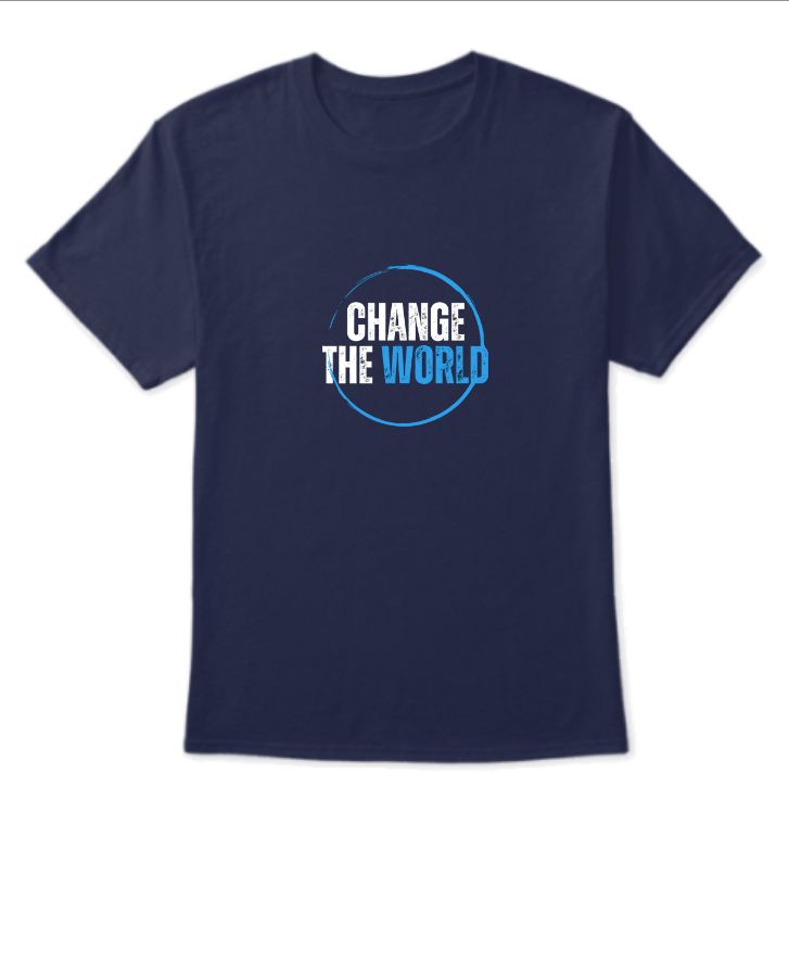 Change the World  T-shirt - Front