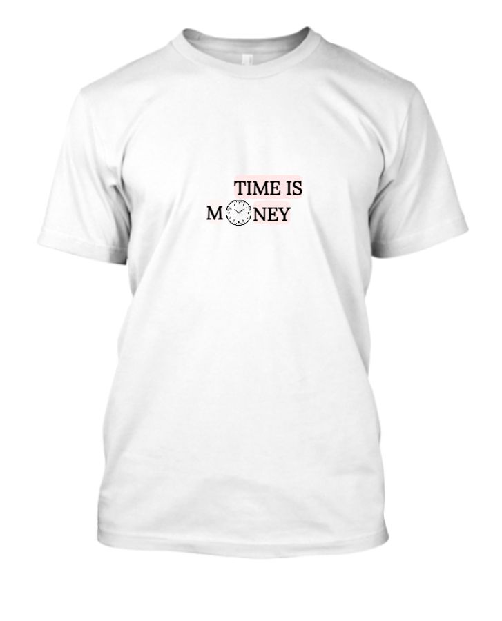 Customized T-shirt Time is Money - Front