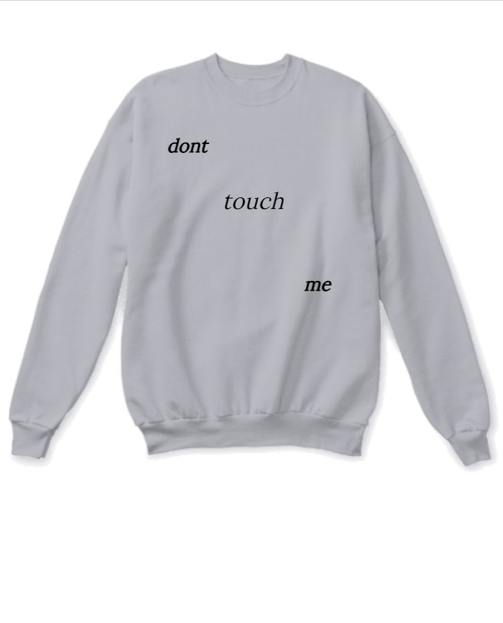DONT TOUCH ME  - Front