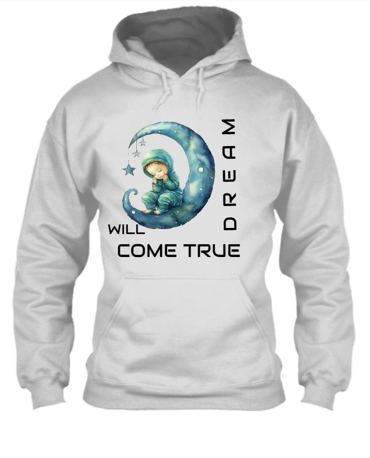 DREAM HOODIE FOR ALL - Front