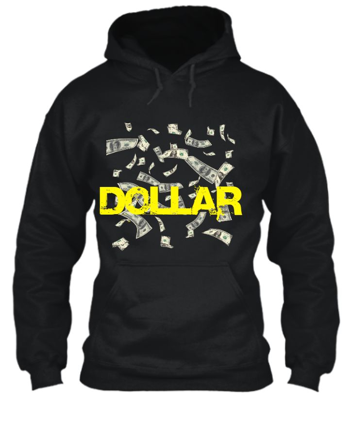 Dollar Hoodie  - Front