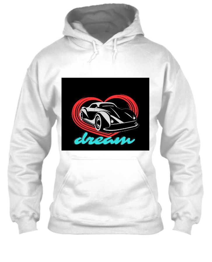 Dream car design high quality hoodie  - Front