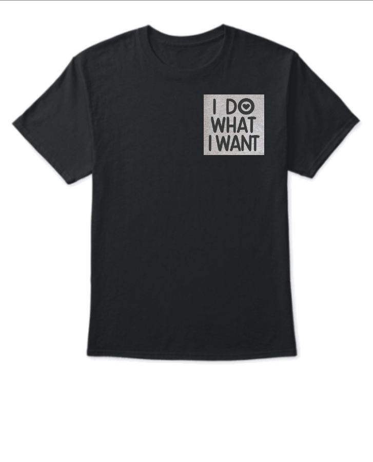 i Do what i want - Front