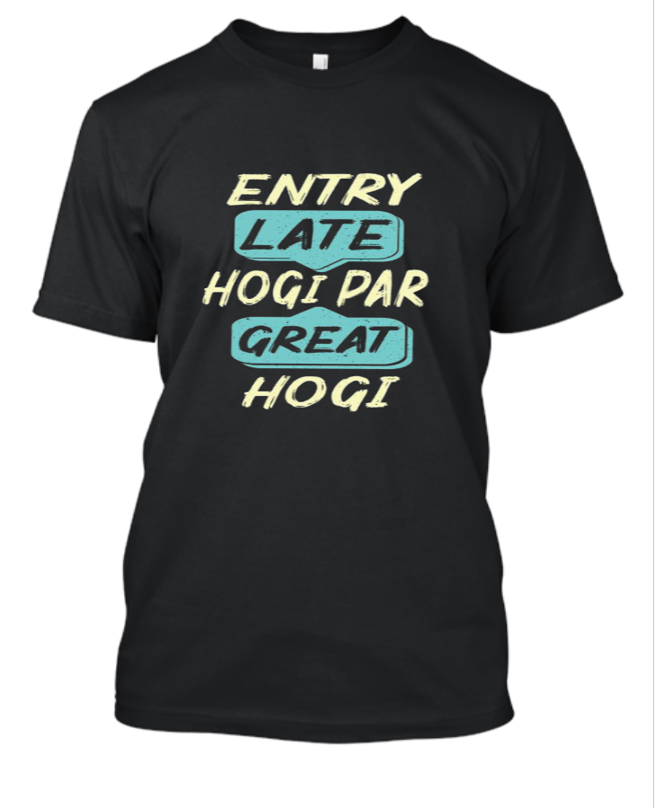 Entry Late Hogi Par Great Hogi - Front