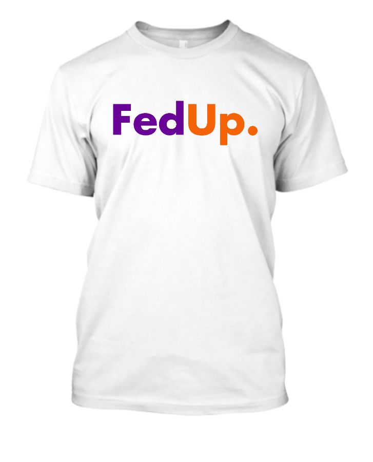 Funny fed ex tshirt - Front
