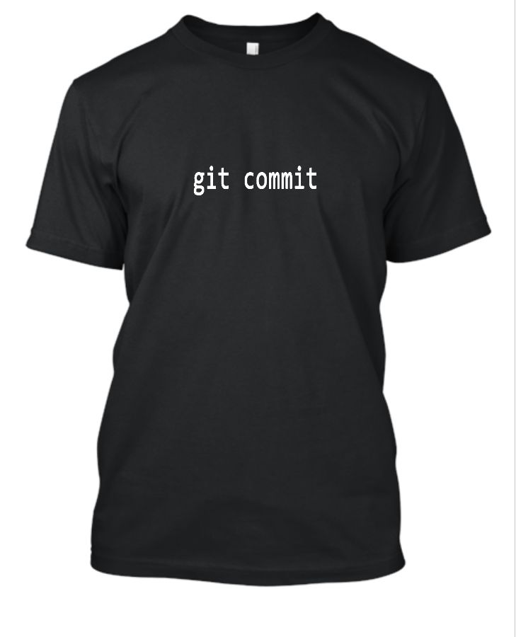 Git Commit Men T-Shirt - Front