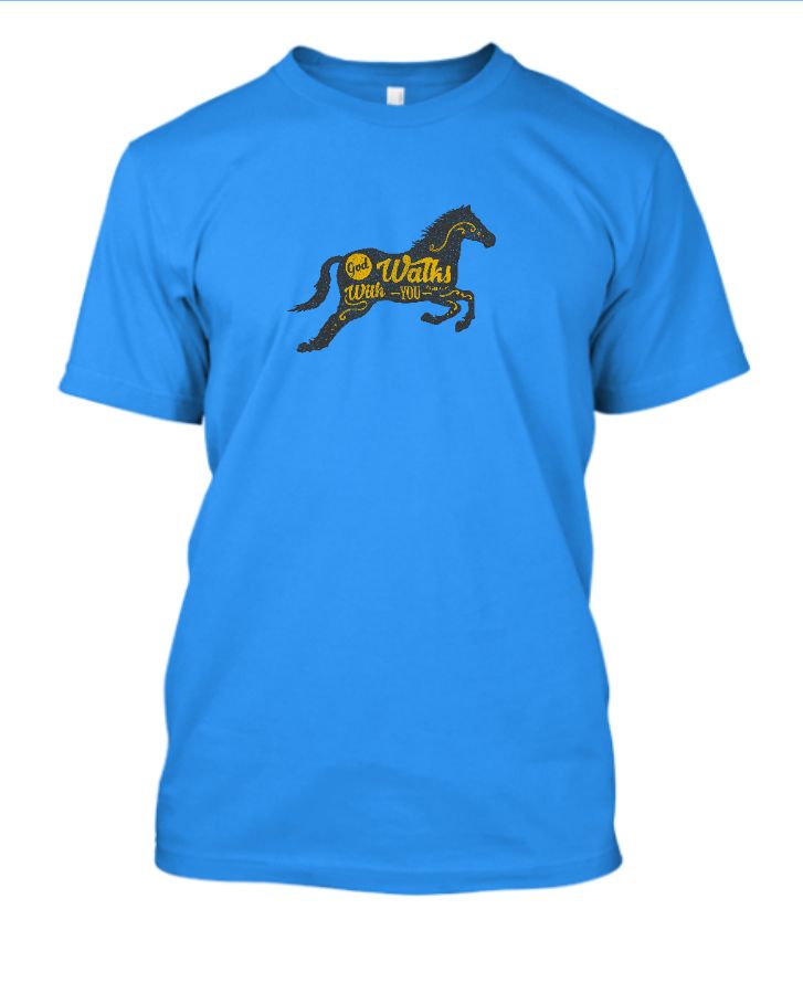 God Walks With You tees - Front