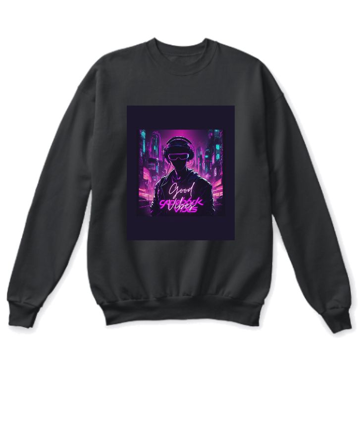 Good vibes cyberpunk full sleeve sweatshirt - Front