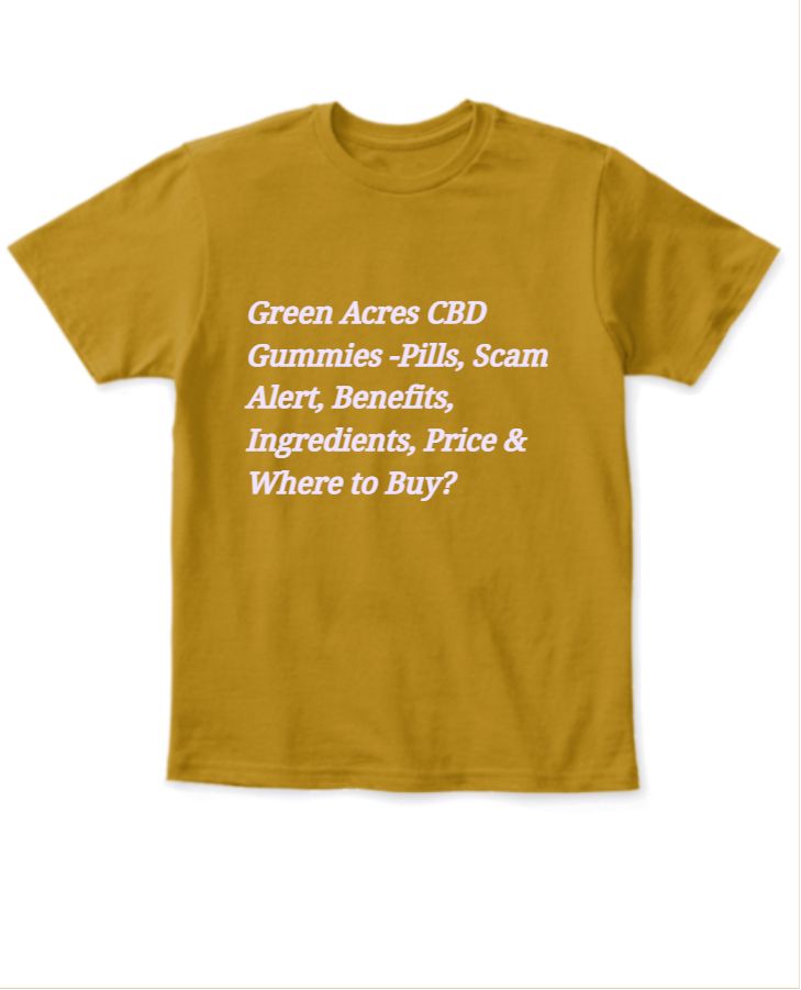 Green Acres CBD Gummies -Pills, Scam Alert, Benefits, Ingredients, Price & Where to Buy? - Front
