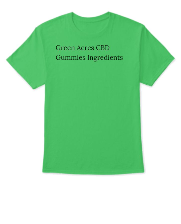 Green Acres CBD Gummies Benefits - Front