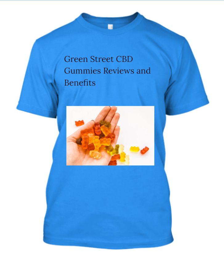 Green Street CBD Gummies Reviews and Benefits - Front