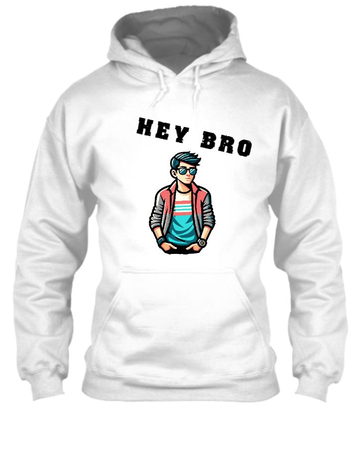 HEY BRO - Front