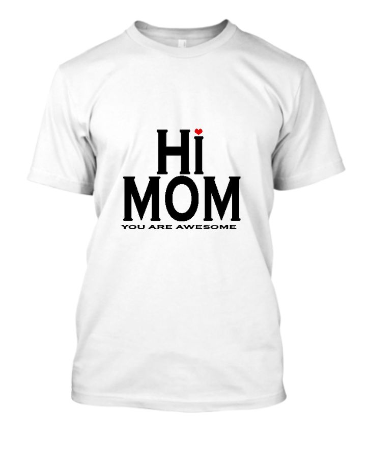 Hi Mom  - Front