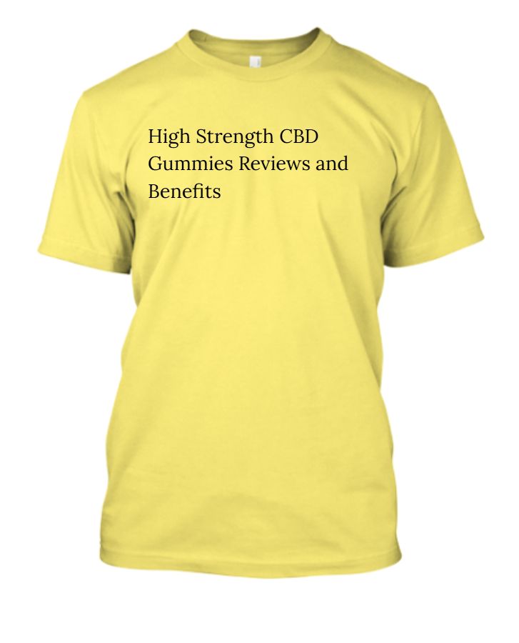 High Strength CBD Gummies Reviews and Benefits - Front