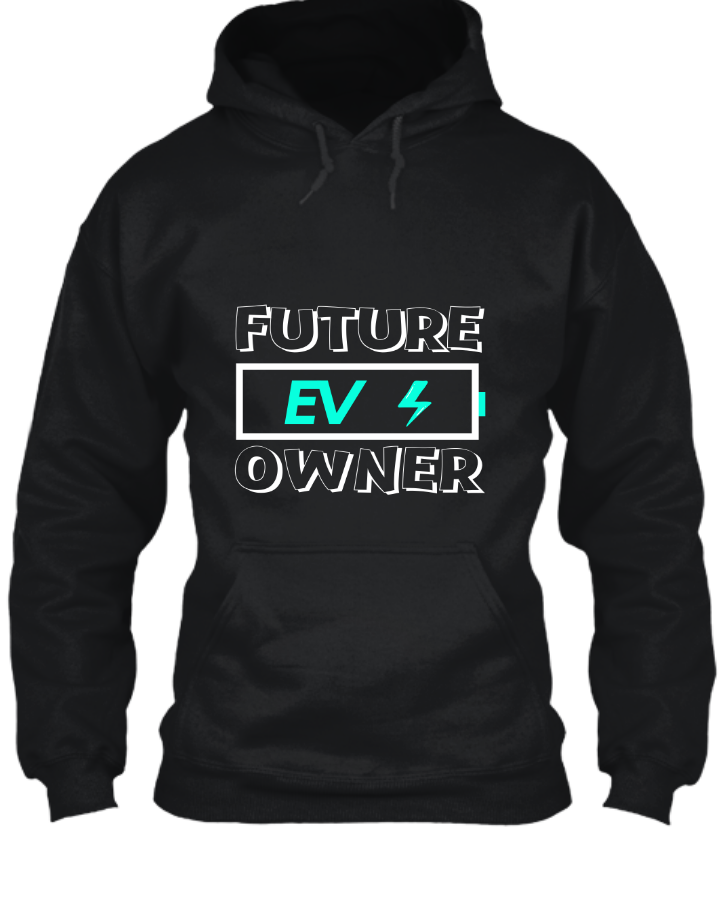 Hoodie Future EV Owner - Front