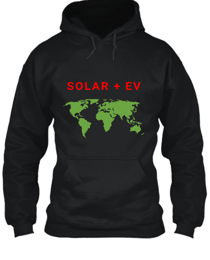 Hoodie Solar + EV = Greener World - Front