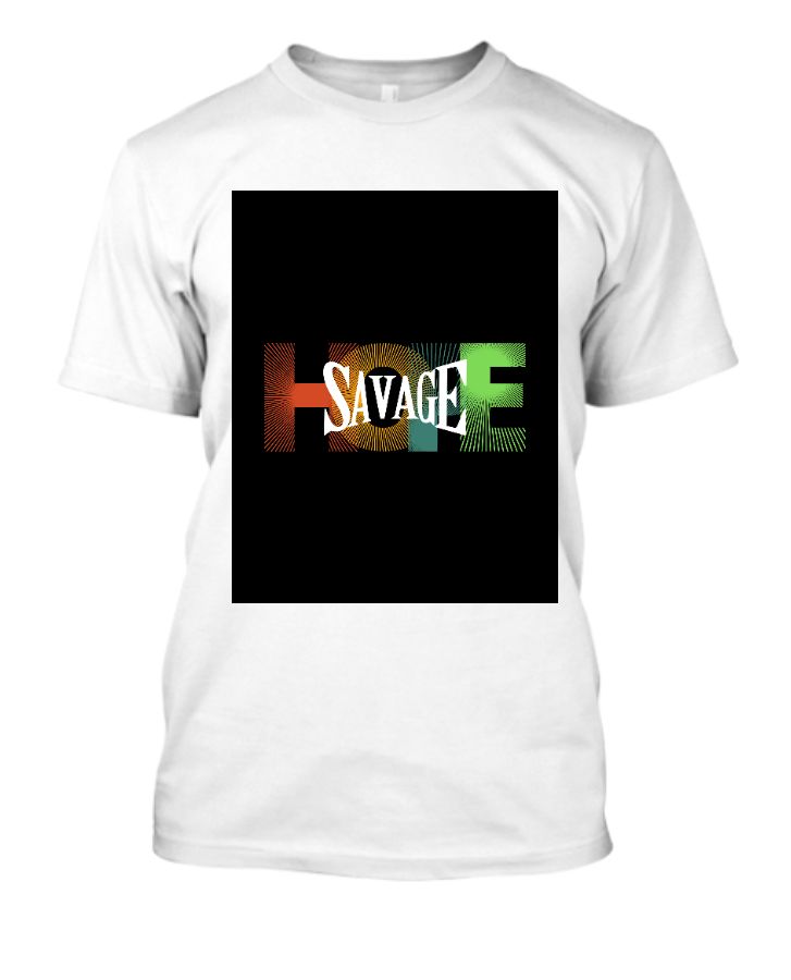 Hope Savage T-Shirt - Front