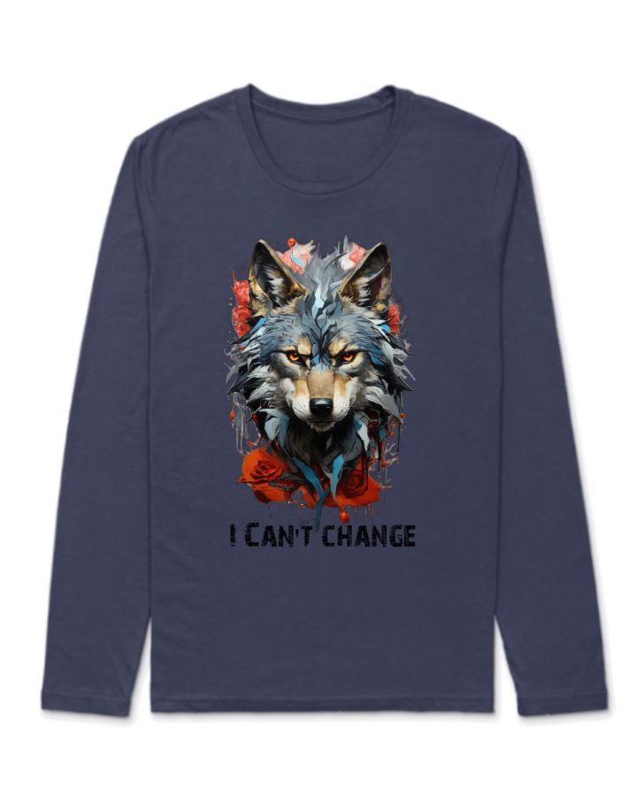 I Cant change | Wolf Design |  - Front