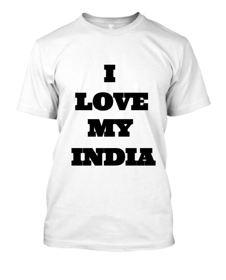 I LOVE MY INDIA TSHIRT - Front