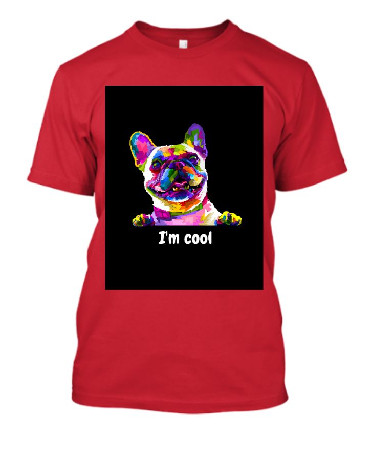 I am cool Dog design T-Shirts | Half T-Shirt - Front