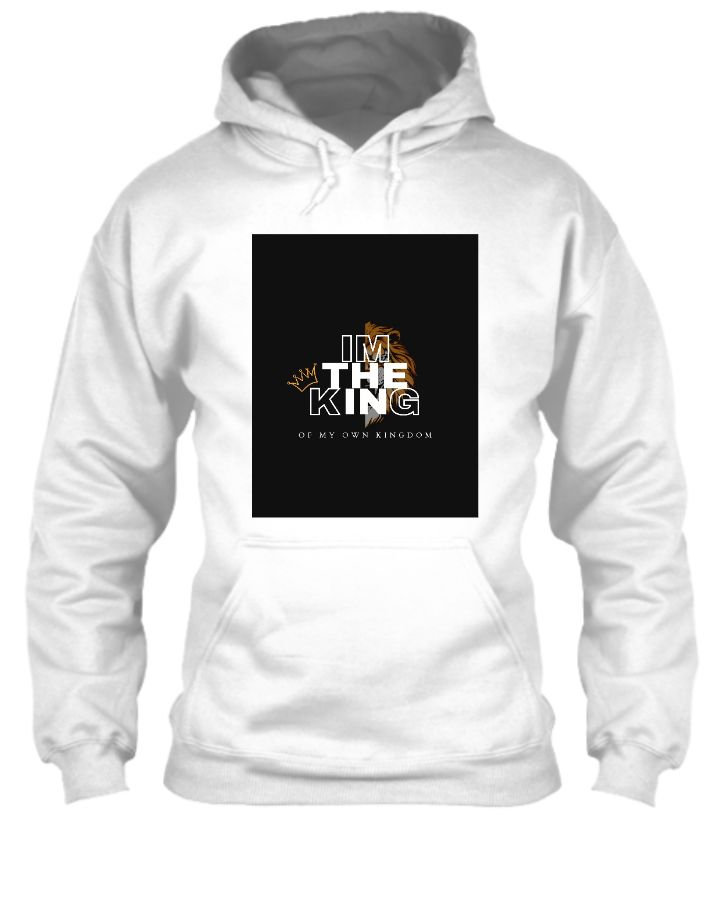 I am the king | UNISEX| White hoddie with black print - Front