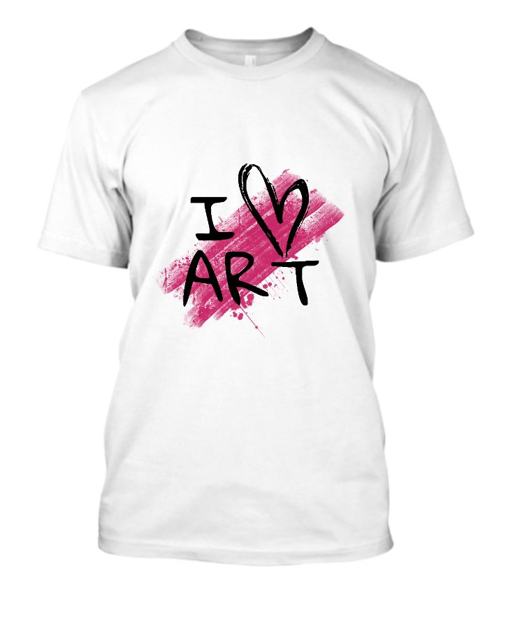 I love Art T-Shirt - Front