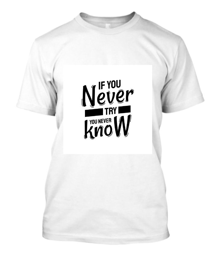If You Never Try You Never Know - Front