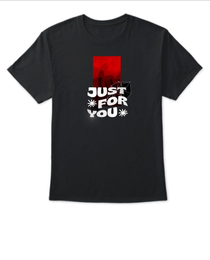 Just for you t-shirt - Front