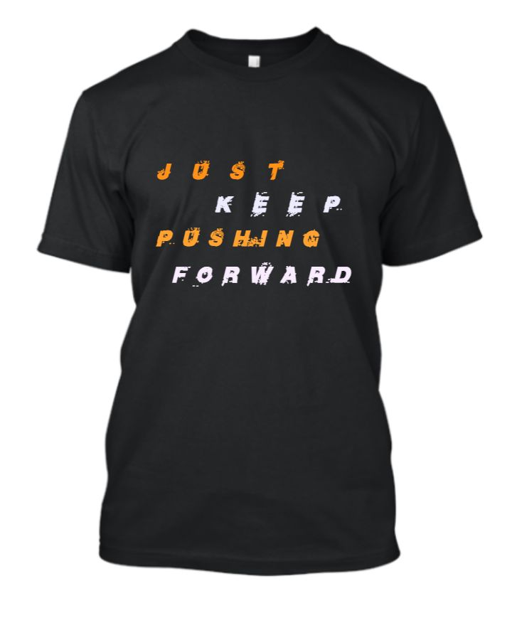 keep-pushing-forward-teeshopper