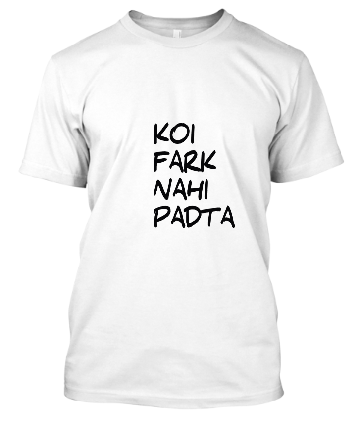 KOI FARK NAHI PADTA T-shirt - Front