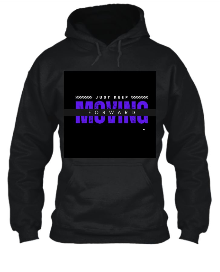 KeepMovingForward hoodie - Front