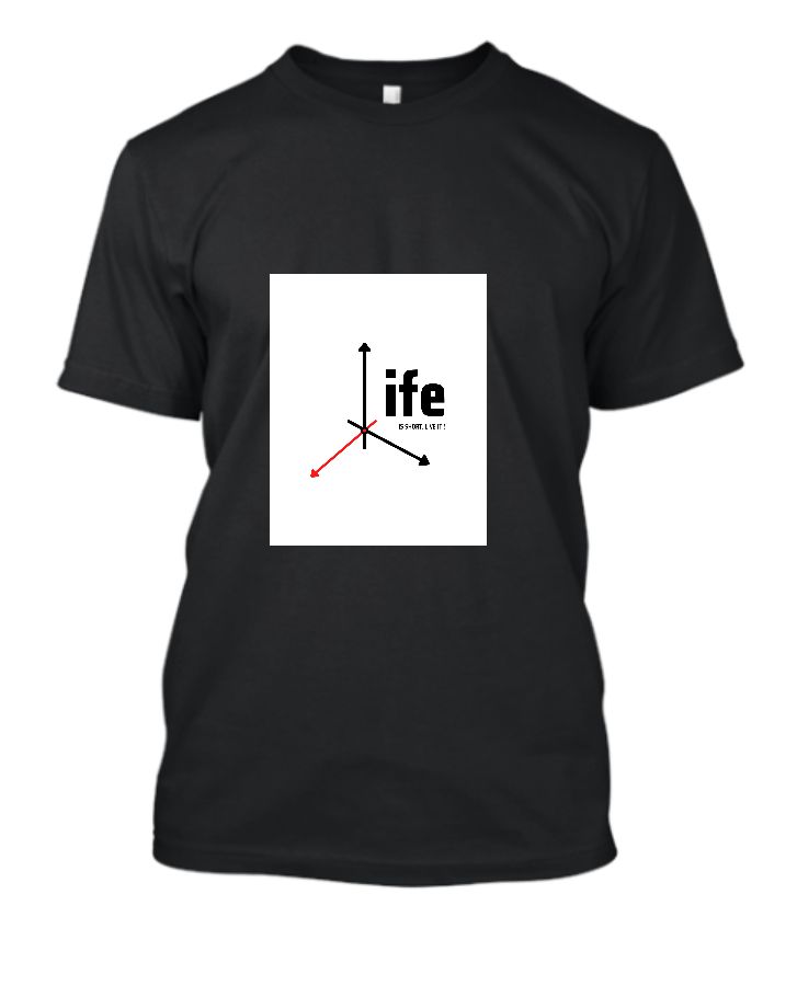 Life is very short - Front